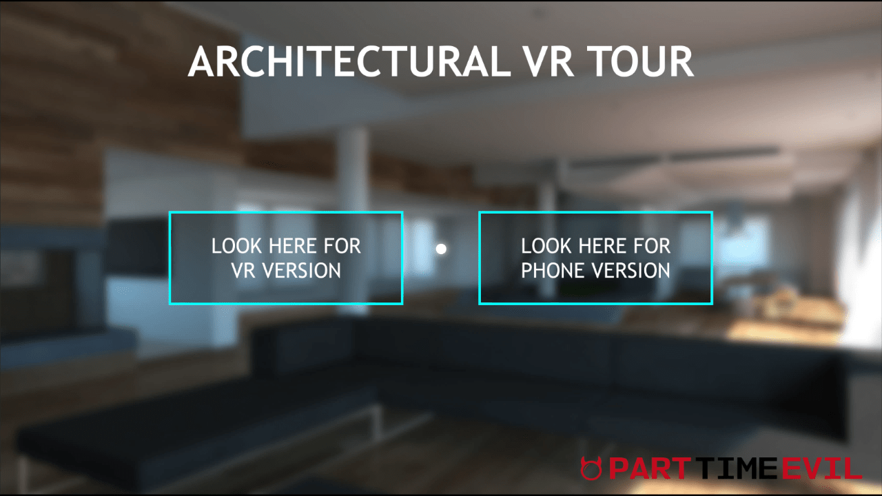 Architectural VR Elwin Lee UX Designer & Developer for Mobile, VR & AR